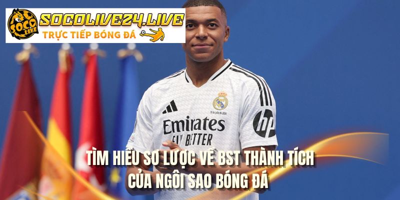 Tìm hiểu sơ lược về BST thành tích của ngôi sao bóng đá